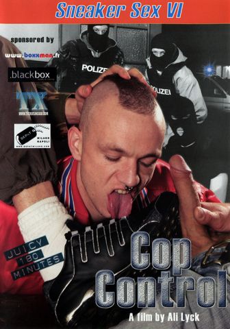 Sneaker Sex VI: Cop Control DOWNLOAD - Front